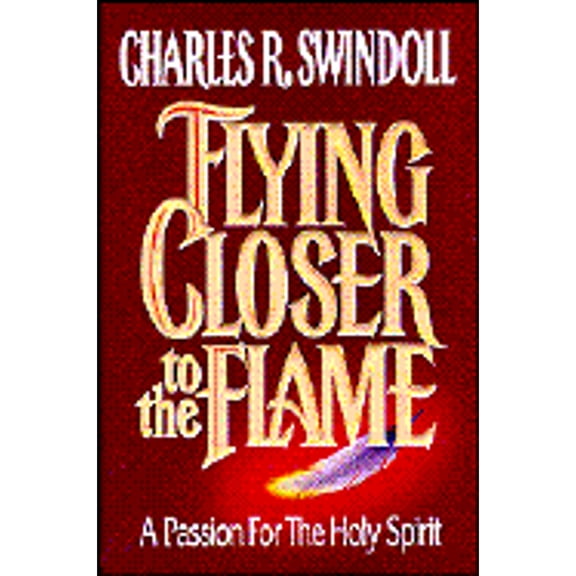 Flying Closer to the Flame (Hardcover)