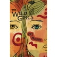 thumbnail image 1 of Pre-Owned The Wild Girls Paperback, 1 of 1