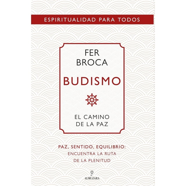 Budismo. El camino de la paz