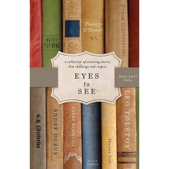 Pre-Owned Eyes to See (Hardcover) 1595543198 9781595543196