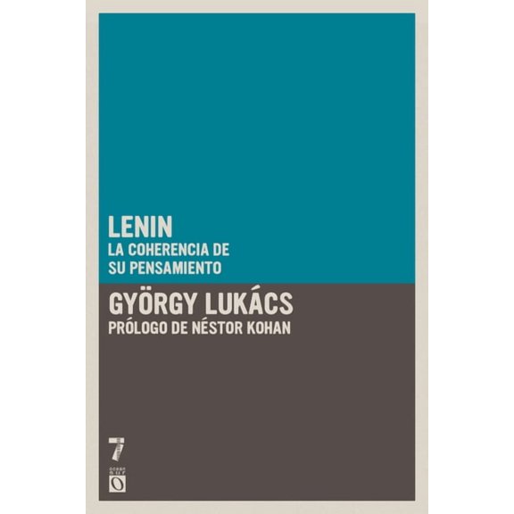 Lenin: La coherencia de su pensamiento, (Paperback)
