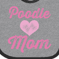 thumbnail image 4 of Inktastic Poodle Mom Cute Dog Gift Girls Baby Bib, 4 of 4
