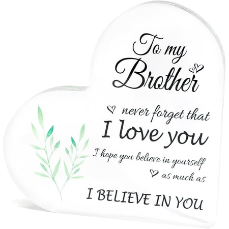 Brother Gifts Ideas Brother for Men Acrylic Heart Plaque Ornament Sign Birthday Gift for Boy Brothers Gift from Sister Acrylic Heart Paperweight Presents for Brother