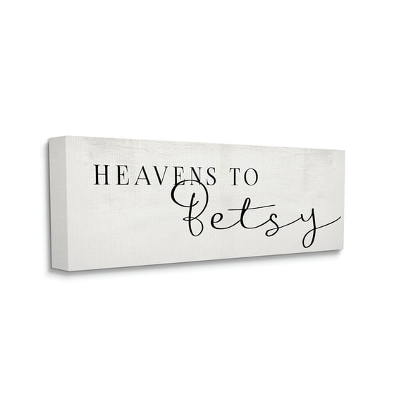 Stupell Industries Heavens to Betsy Phrase Charming Southern Typography Canvas Wall Art, 13 x 30, Design by Daphne Polselli
