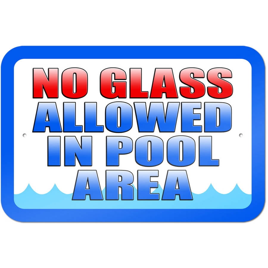 No Glass Allowed in Pool Area Sign - Walmart.com