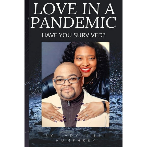 Love in a Pandemic: Have you survived?, (Paperback)