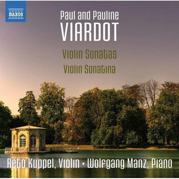 Viardot / Kuppel / Manz - Viardot: Violin Sonatas & Sonatina - Music & Performance - CD