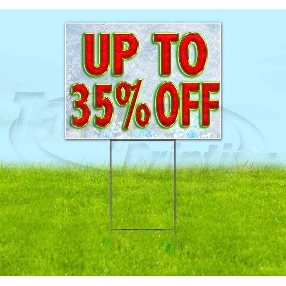 Up To 35% Off (18" x 24") Yard Sign, Includes Metal Step Stake
