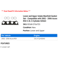 thumbnail image 2 of Lower and Upper Intake Manifold Gasket Set - Compatible with 2002 - 2006 Acura RSX 2.0L 4-Cylinder K20A3 2003 2004 2005, 2 of 2