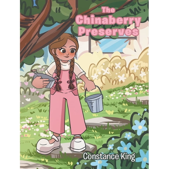 The Chinaberry Preserves, (Hardcover)