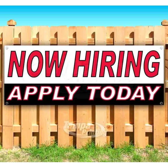 Now Hiring Apply Today 13 oz Vinyl Banner With Metal Grommets