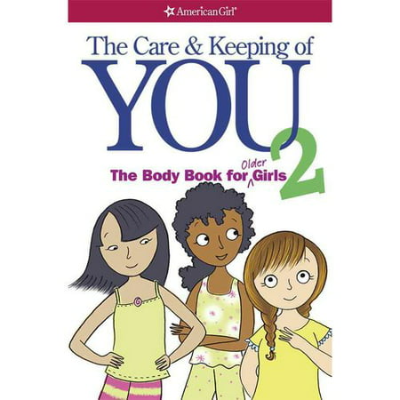 Les soins et Tenue de vous 2- Le Livre du corps pour les filles plus âgées