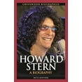 thumbnail image 1 of Pre-Owned Howard Stern: A Biography (Greenwood Biographies) Paperback, 1 of 1
