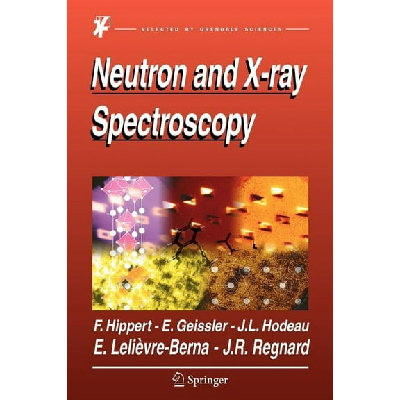Neutron and X-Ray Spectroscopy, (Paperback)