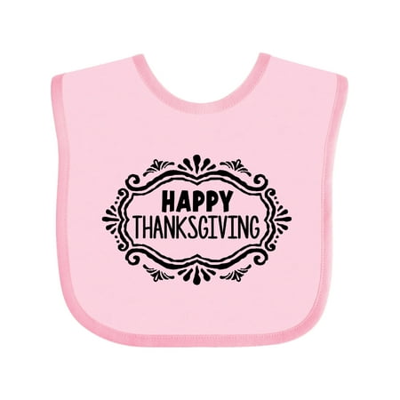 

Inktastic Happy Thanksgiving with Decorative Border Gift Baby Boy or Baby Girl Bib