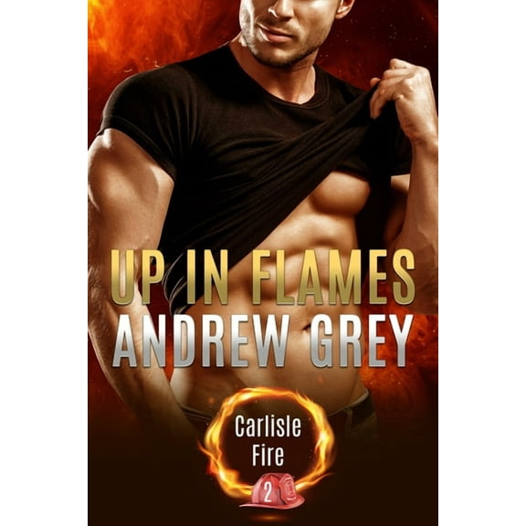Carlisle Fire Up in Flames, (Paperback)