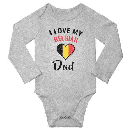 

I Love My Belgian Dad Baby Long Slevve Bodysuit Romper (Gray 18-24 Months)