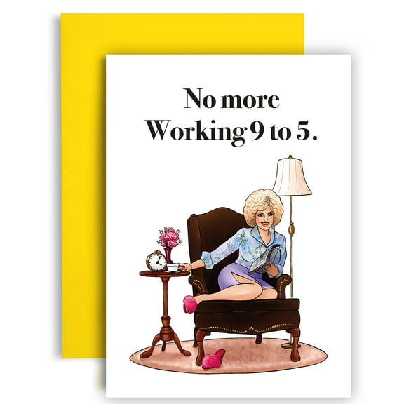 No More Working 9 to 5 Greeting Card – Fun Retirement Card with Relaxed Lady Illustration – Envelope Included, Blank Inside – Perfect for Celebrating Retirement or New Beginnings
