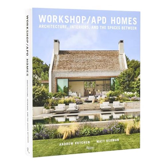 Pre-Owned Workshop/Apd Homes: Architecture, Interiors, and the Spaces Between (Hardcover) 0847872483 9780847872480