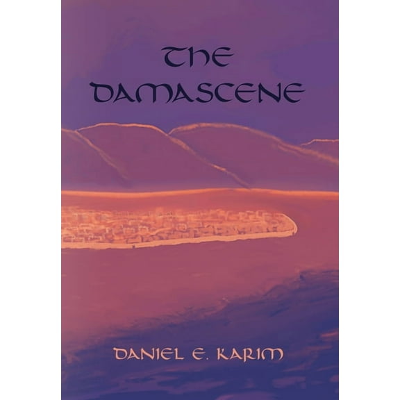 The Damascene (Hardcover)