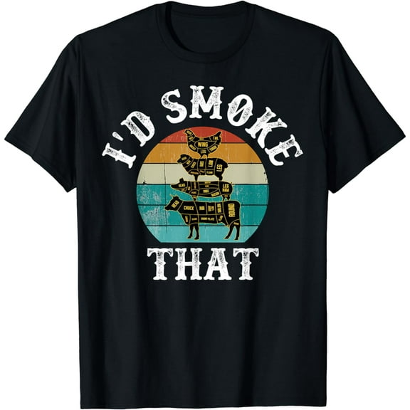 Funny Retro BBQ Party Smoker Chef Dad Gift - I'd Smoke That T-Shirt