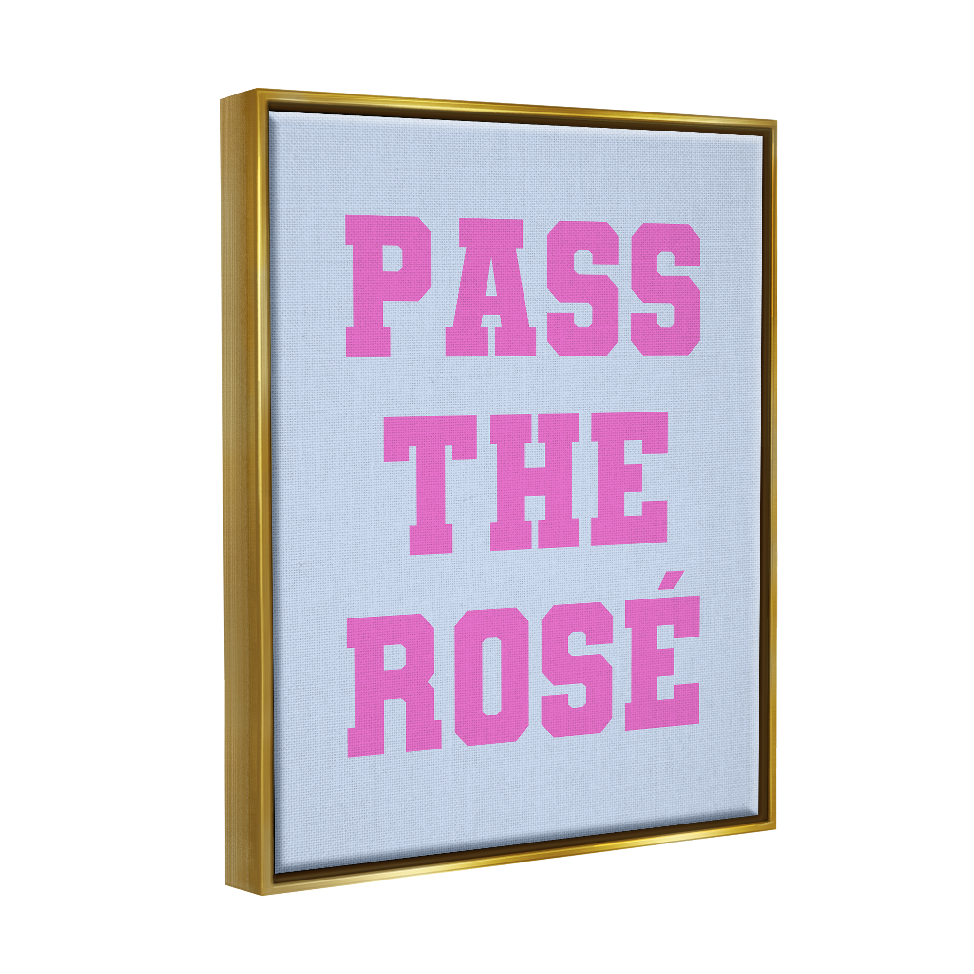 Stupell Industries Pass the Rose Phrase Inspirational Painting Gold Floater Framed Canvas Art Print Wall Art, 17 x 21