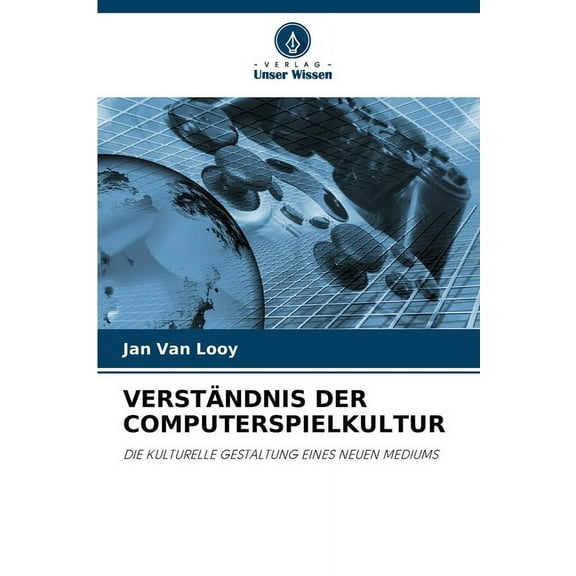 VerstÃ¤ndnis Der Computerspielkultur, (Paperback)