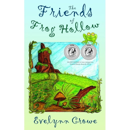 The Friends of Frog Hollow - eBook (Best Hollow Body Frog 2019)