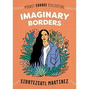 Pocket Change Collective: Imaginary Borders (Paperback)