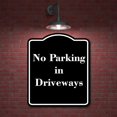 thumbnail image 2 of No Parking in Driveways BLACK Aluminum Composite Sign 15''x18'', 2 of 9