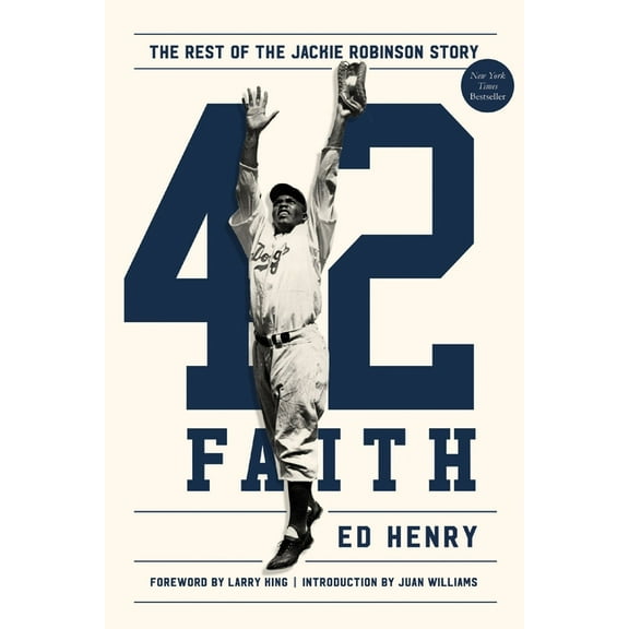 42 Faith: The Rest of the Jackie Robinson Story, (Hardcover)