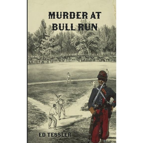 Murder at Bull Run, (Paperback)