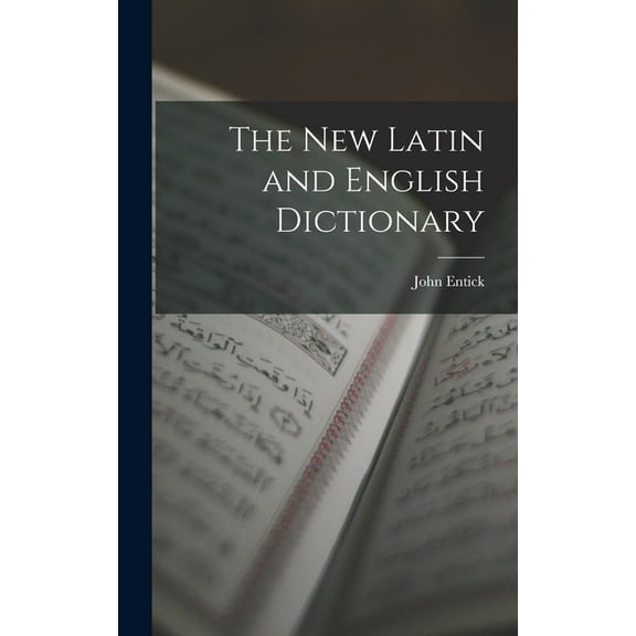 The New Latin and English Dictionary (Hardcover)