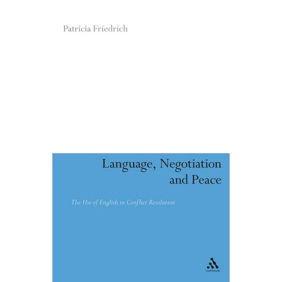 Language, Negotiation and Peace, (Hardcover)