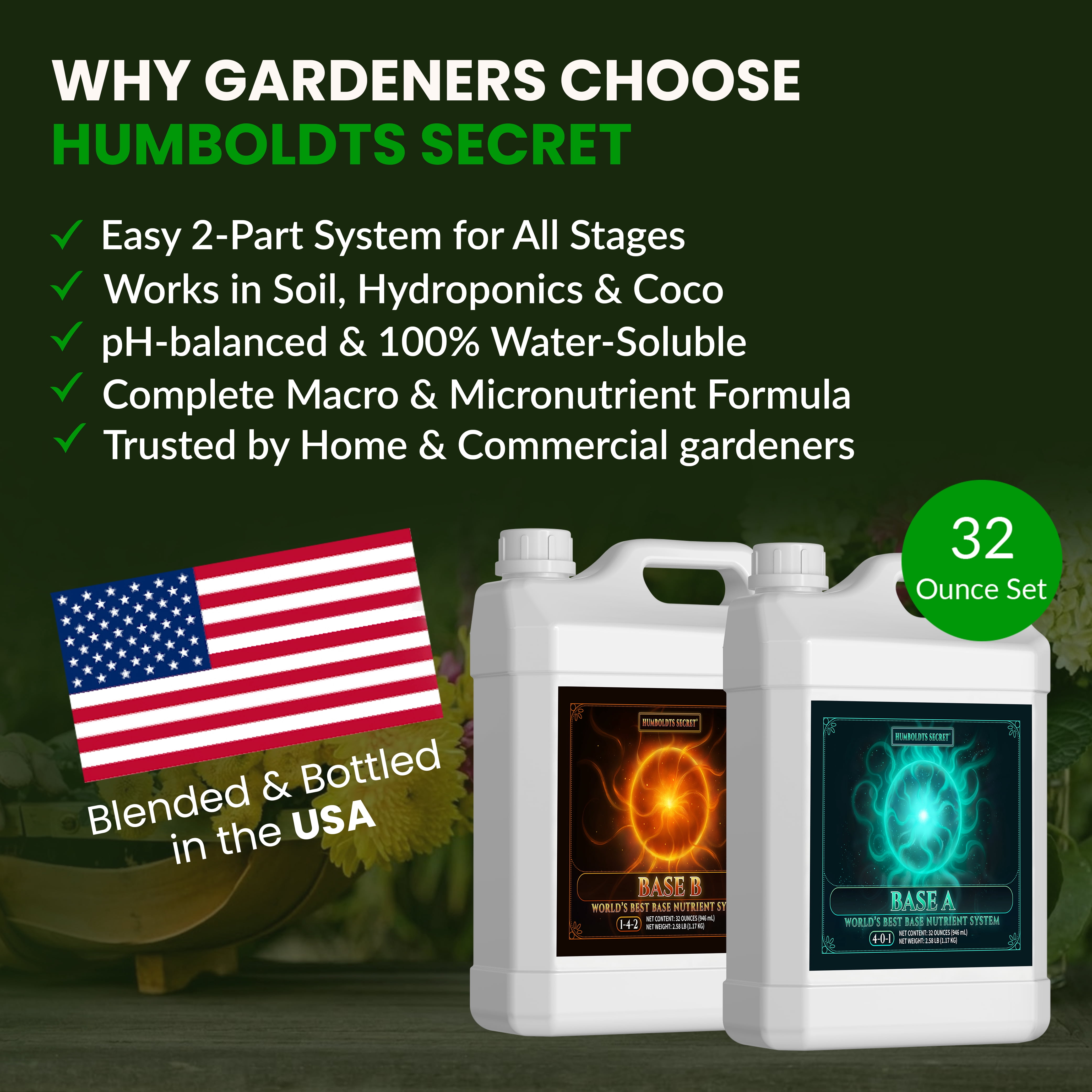Humboldts Secret Base A & B Liquid Hydroponic Fertilizer | Complete Hydroponic Nutrients for Indoor and Outdoor Plants | Supports Healthy Vegetative Growth and Flowering Stage | 32 Ounce Set