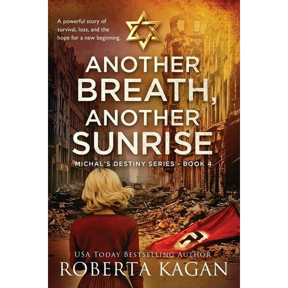 Another Breath, Another Sunrise: A powerful story of survival, loss, and the hope for a new beginning, (Paperback)
