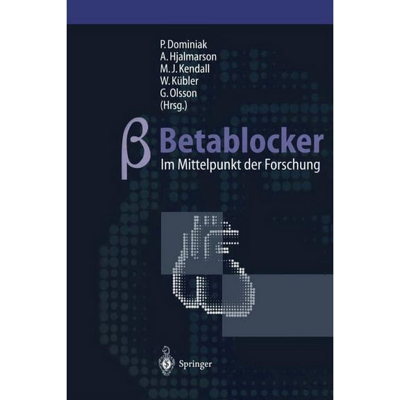 Betablocker -- Im Mittelpunkt Der Forschung, (Paperback)