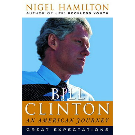 Bill Clinton: An American Journey - eBook