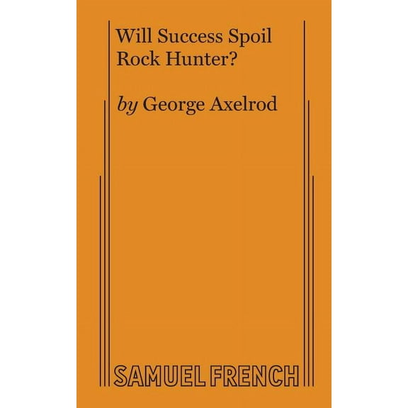 Will Success Spoil Rock Hunter?, (Paperback)