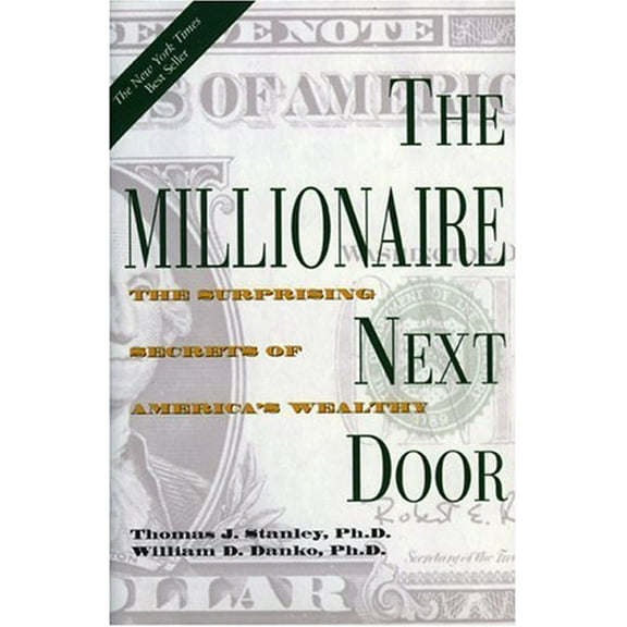 Pre-Owned The Millionaire Next Door: The Surprising Secrets of America's Wealthy Paperback
