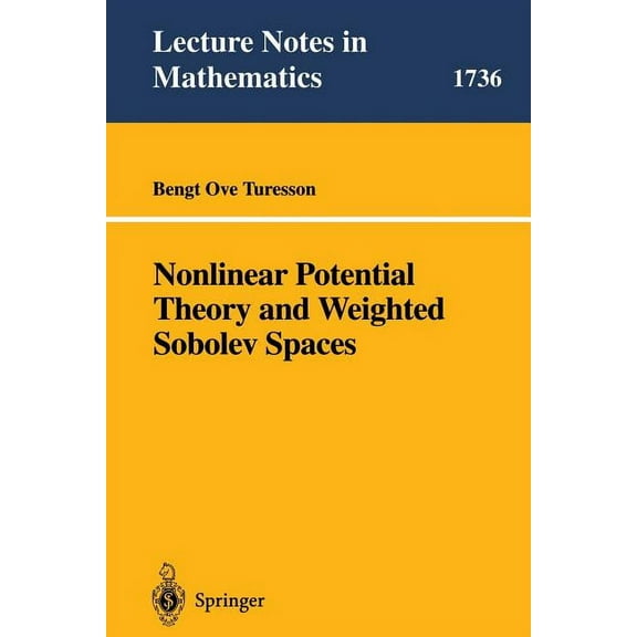 Lecture Notes in Mathematics Nonlinear Potential Theory and Weighted Sobolev Spaces, Book 1736, (Paperback)