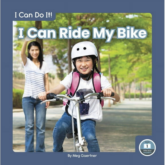 I Can Ride My Bike (Hardcover)