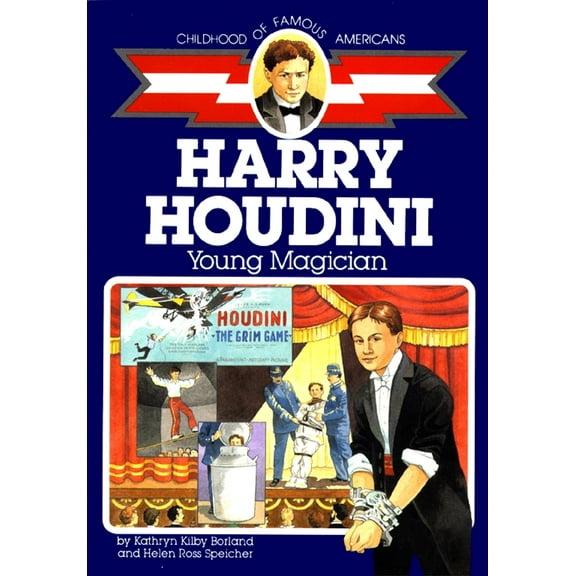 Childhood of Famous Americans: Harry Houdini : Young Magician (Paperback)
