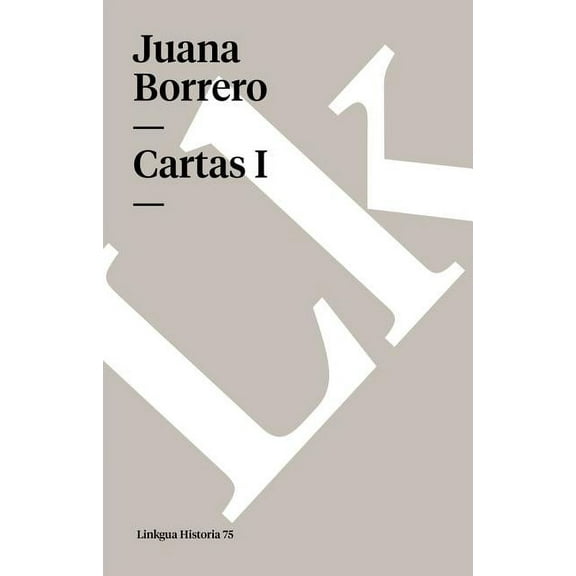 Historia: Cartas I (Series #75) (Paperback)