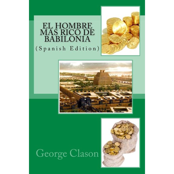Libro CREATESPACE El hombre más rico de Babilonia