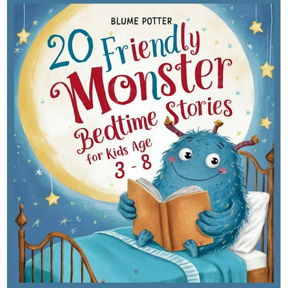 Bedtime Stories for Kids Age 3 to 8 Seri 20 Friendly Monster Bedtime Stories, Book 1, (Hardcover)