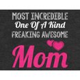 thumbnail image 2 of Tstars Womens Best Gift for Mother's Day Shirts Most Incredible One of a Kind Cool Cute Gift for Mom Shirt for Mom Awesome Mom Mothers Day Gift Women Hoodie, 2 of 5