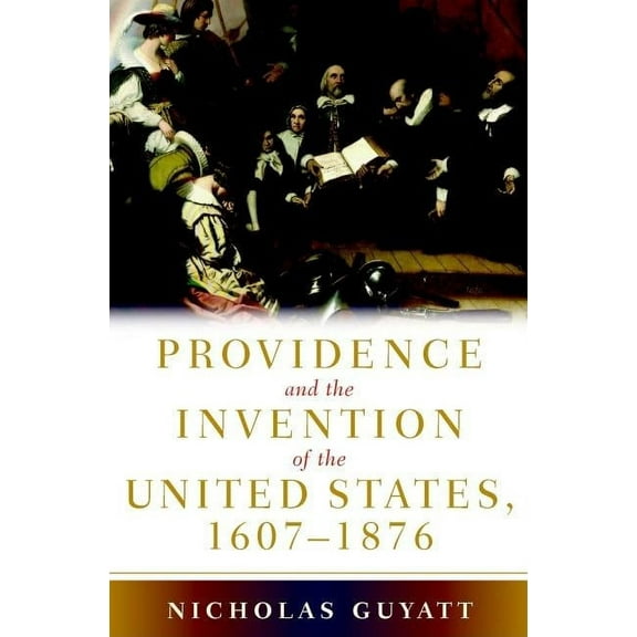 Provid and Invent of US, 1607-1876, (Paperback)