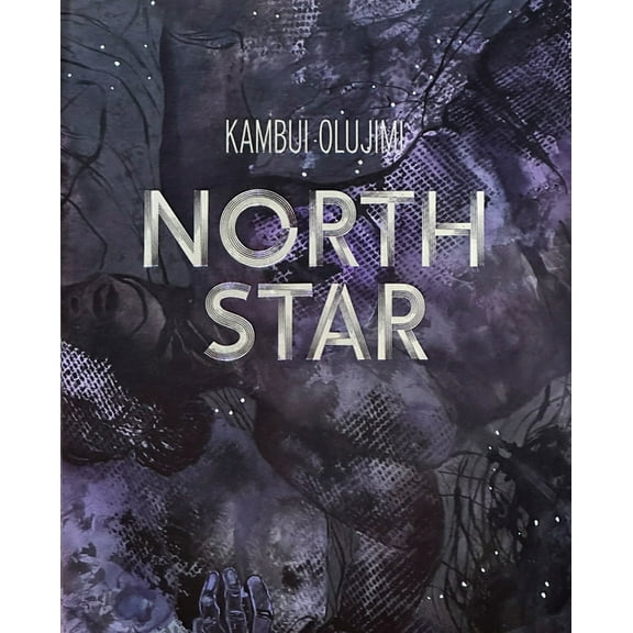 Kambui Olujimi: North Star, (Hardcover)