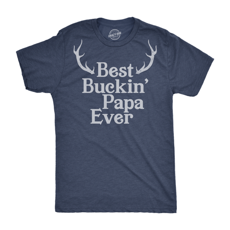 Papa Snowman - Mens Best Buckin Papa Ever Tshirt Funny Fathers Day Hunting Tee For Guys